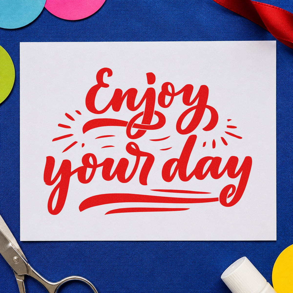 Enjoy Your Day Script rubber stamp shown in red ink, stamped for projects such as bin cover labels.