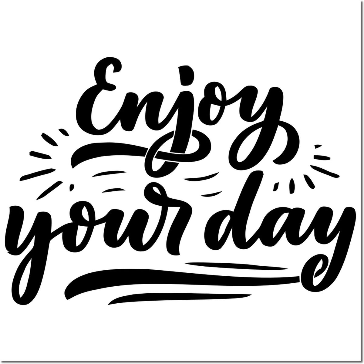 Black script stamp seal reading Enjoy your day with decorative accent lines on a white background.