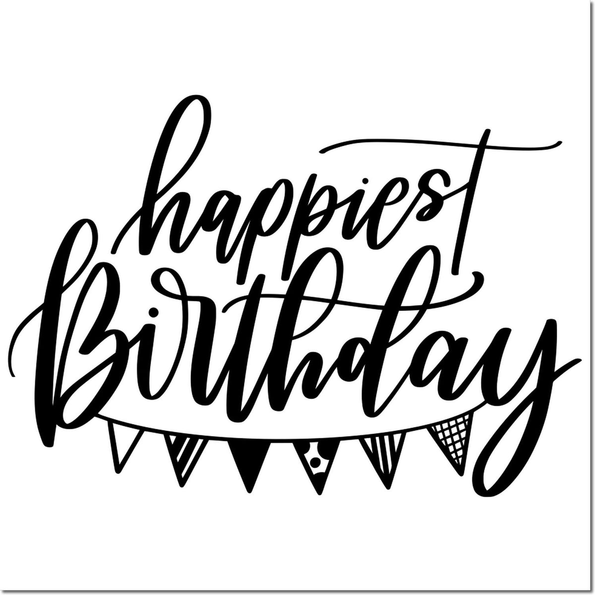 Black happiest birthday stamp and seal design with bold cursive lettering and bunting flags on a white background.