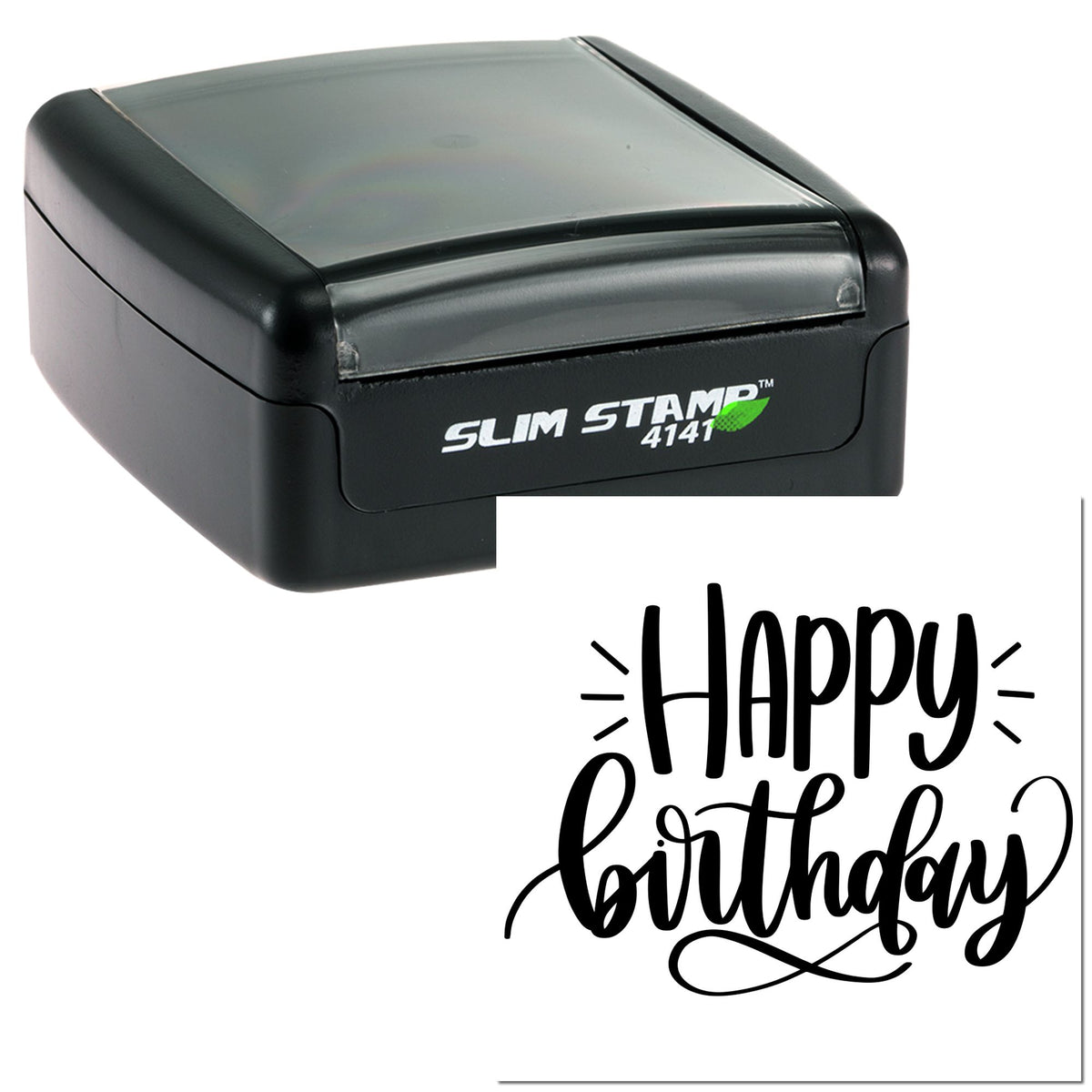 Black slim self-inking stamp with clear cover and a Happy Birthday seal impression.
