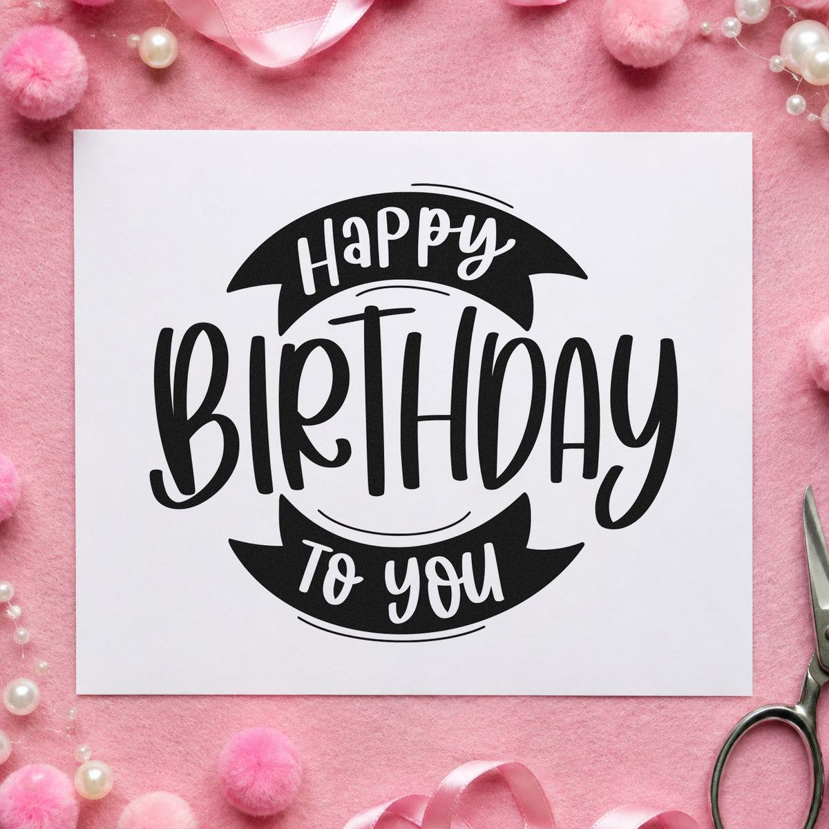 Birthday To You Ribbon craft stamp in black ink on cardstock, an easy option for rail day album page.