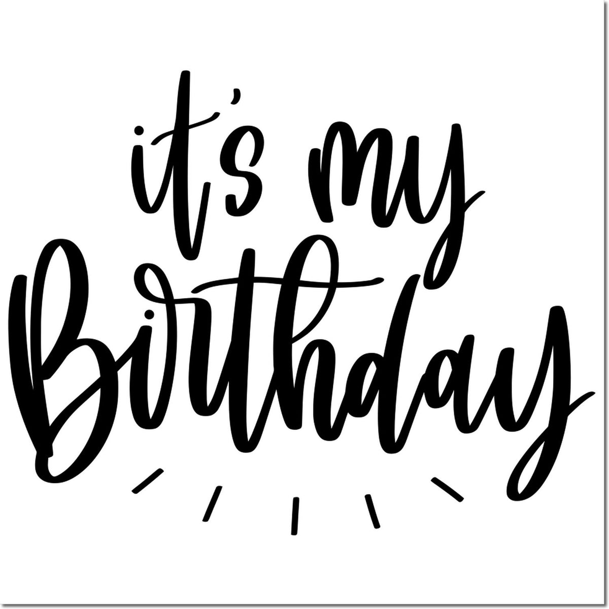 Black its my birthday stamp and seal design with decorative rays on a white background.