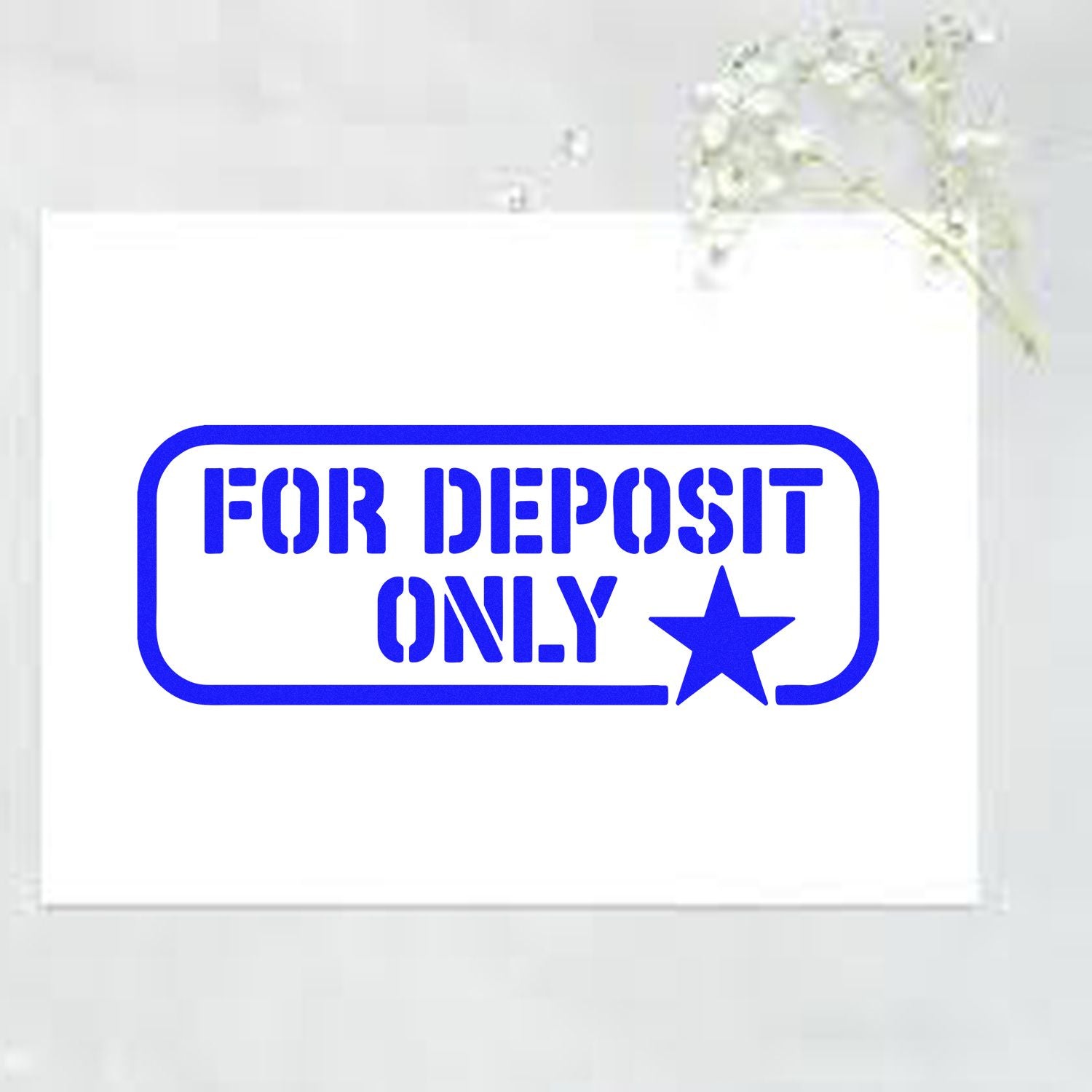 Blue FOR DEPOSIT ONLY stamp and seal with star on white background.