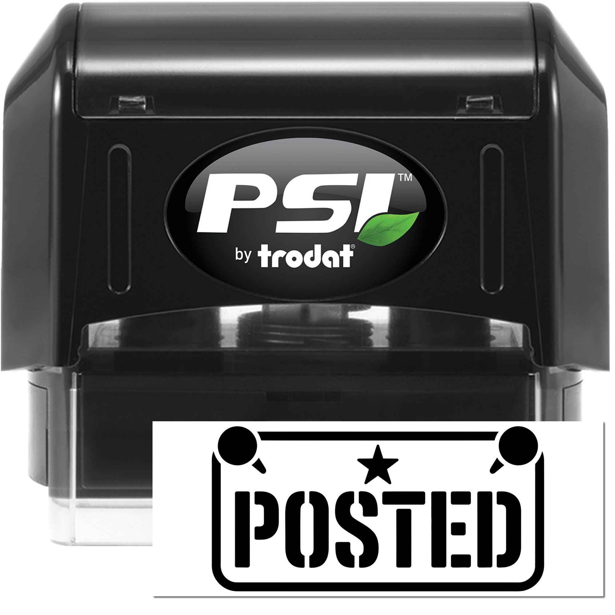 Black PSI by trodat self-inking stamp and seal with clear base and green leaf logo, plus POSTED impression