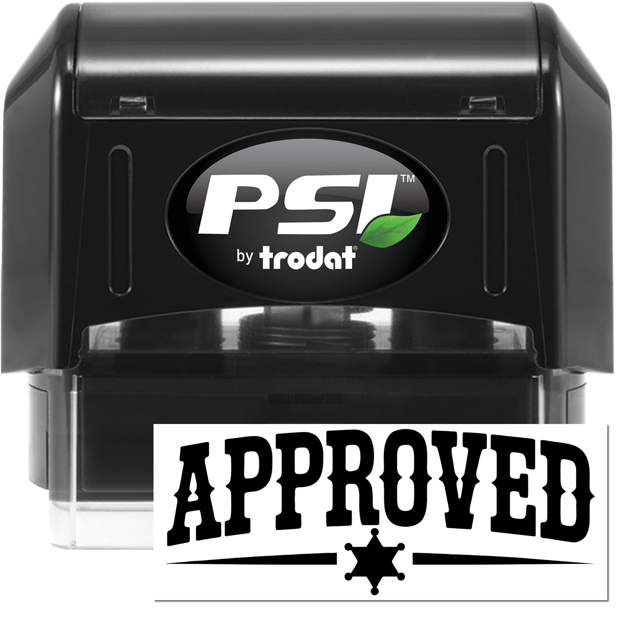 Black PSI by Trodat self-inking approval stamp with bold APPROVED seal and green leaf logo.