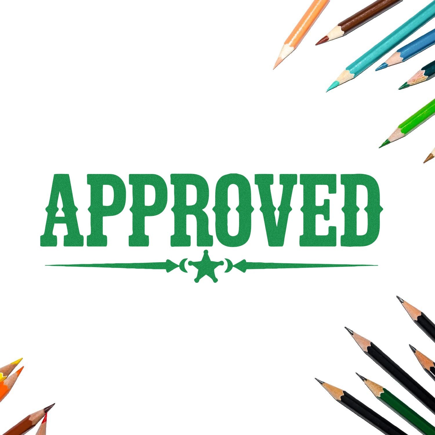 Green APPROVED stamp seal with star flourish, surrounded by colorful pencils on a white background.