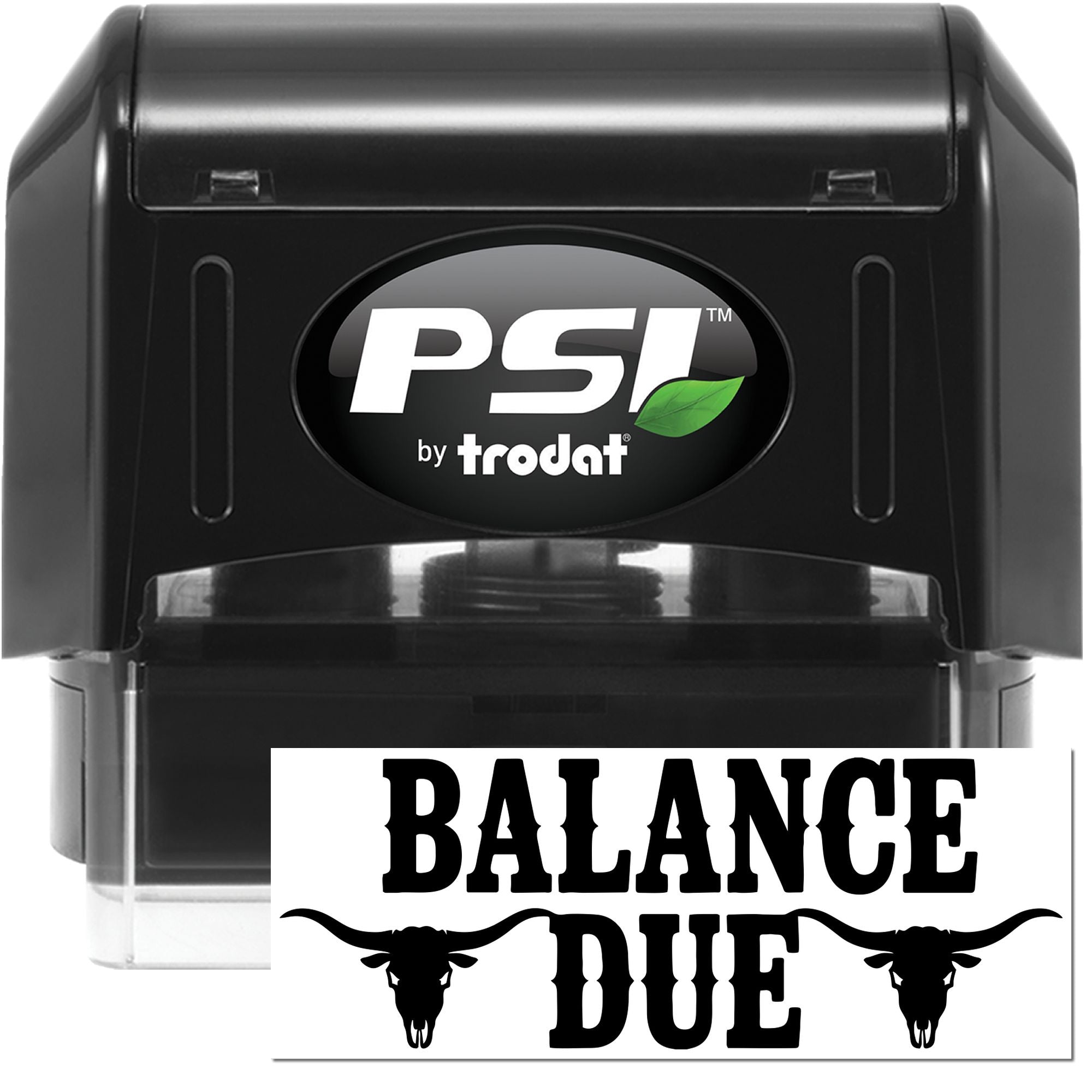 Black PSI by Trodat self-inking stamp and seal with BALANCE DUE impression and bull skull icons on white.