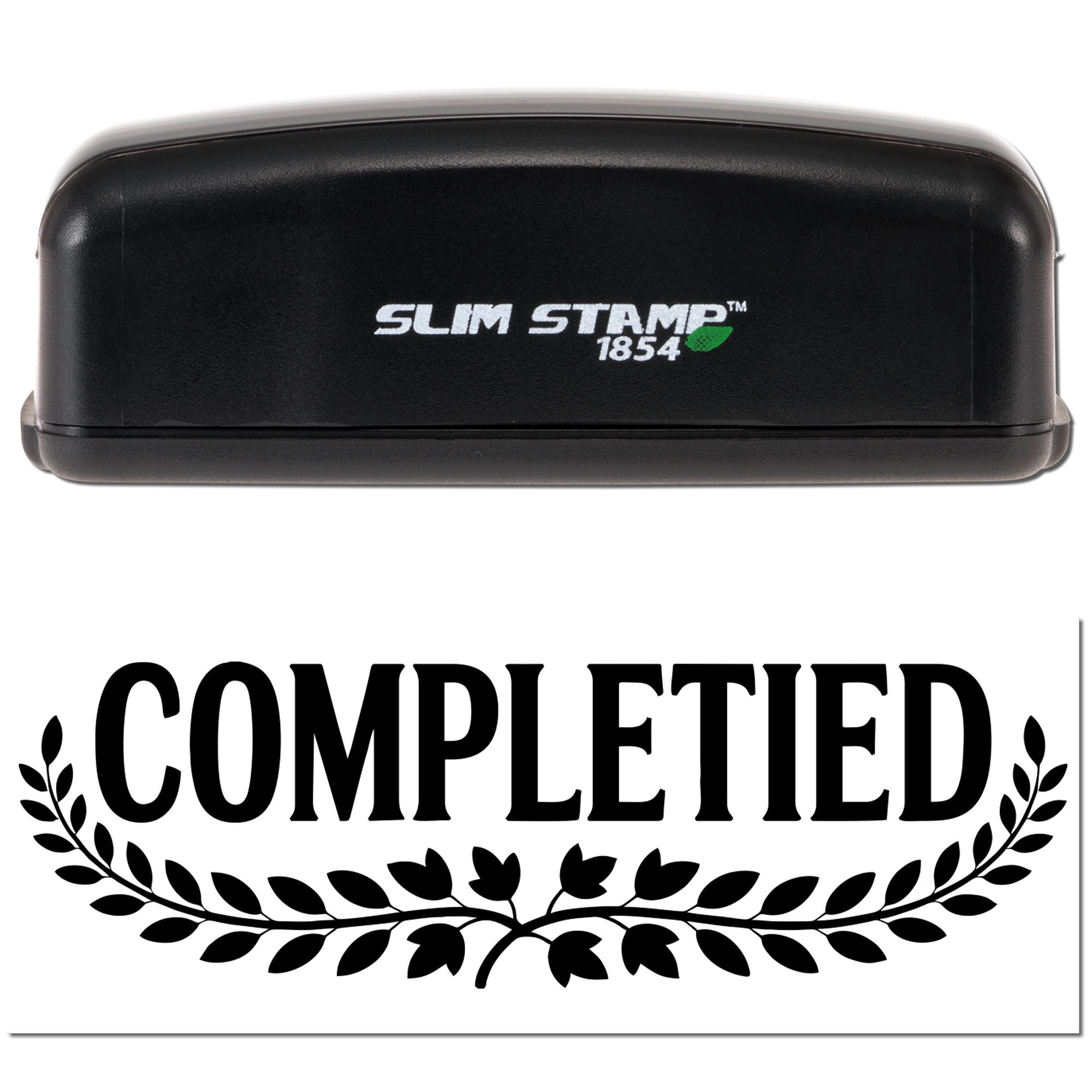Black Slim Stamp 1854 self-inking stamp above a bold COMPLETED seal with laurel wreath
