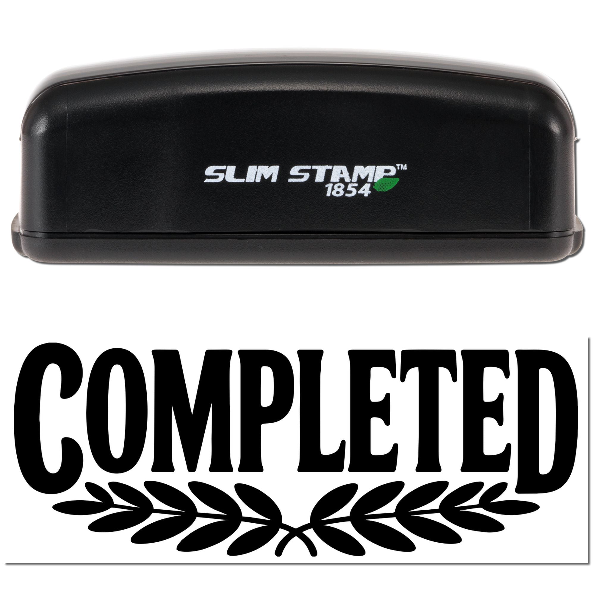 Black Slim Stamp 1854 handheld stamp with bold black COMPLETED seal and laurel wreath on white background.