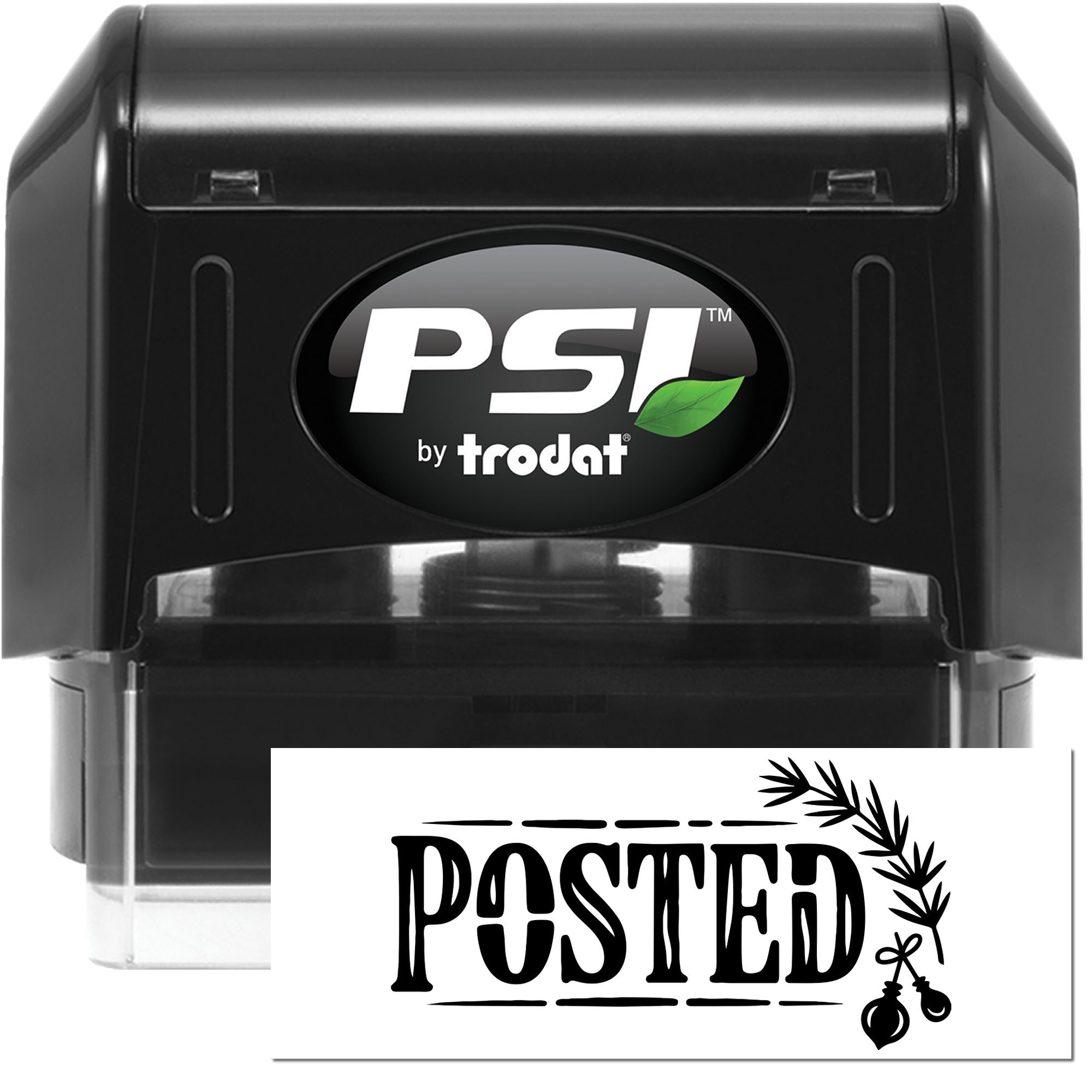Black PSI by Trodat self-inking stamp with green leaf logo beside a white POSTED seal card.