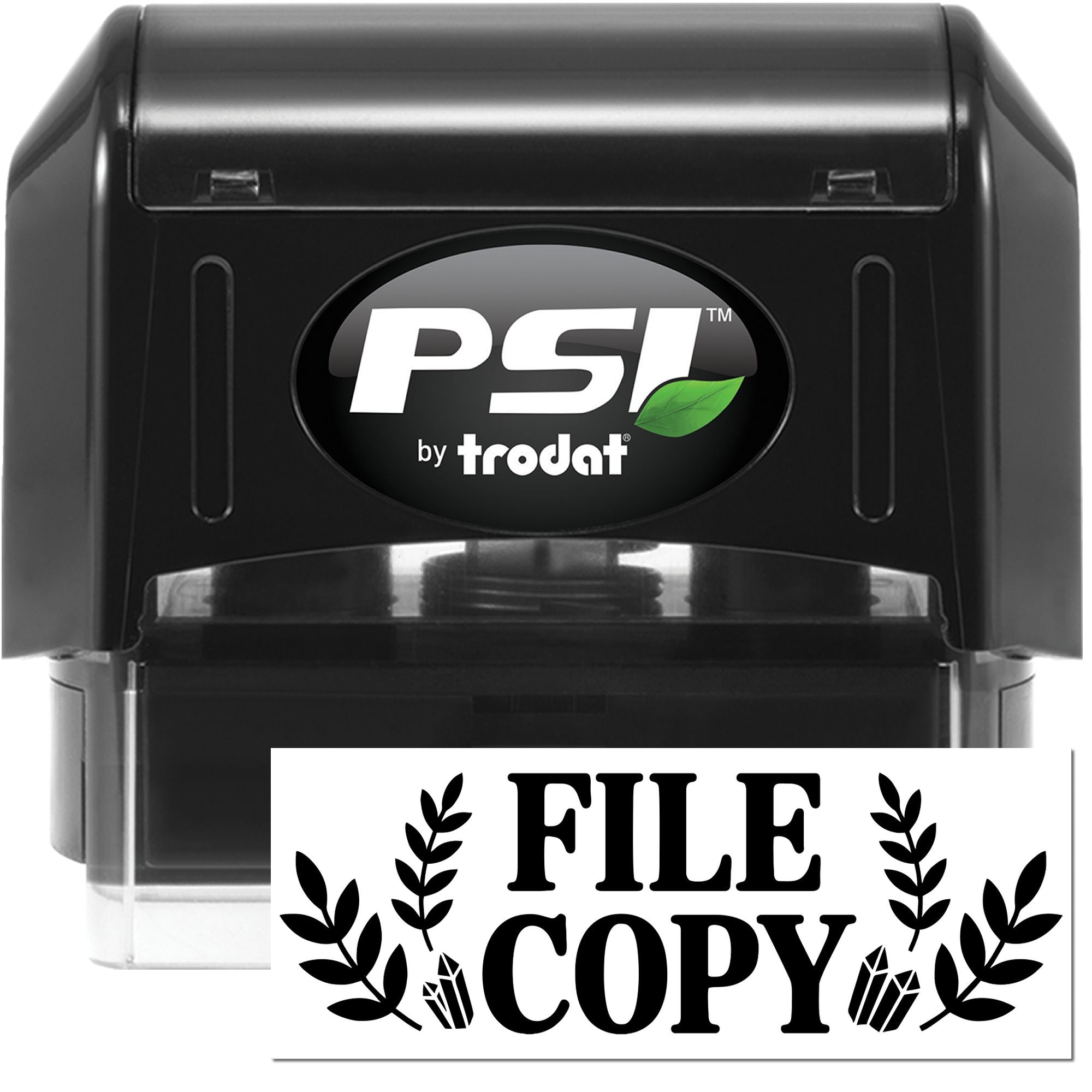 Black PSI by Trodat self-inking stamp and FILE COPY seal with bold black lettering and green leaf logo.