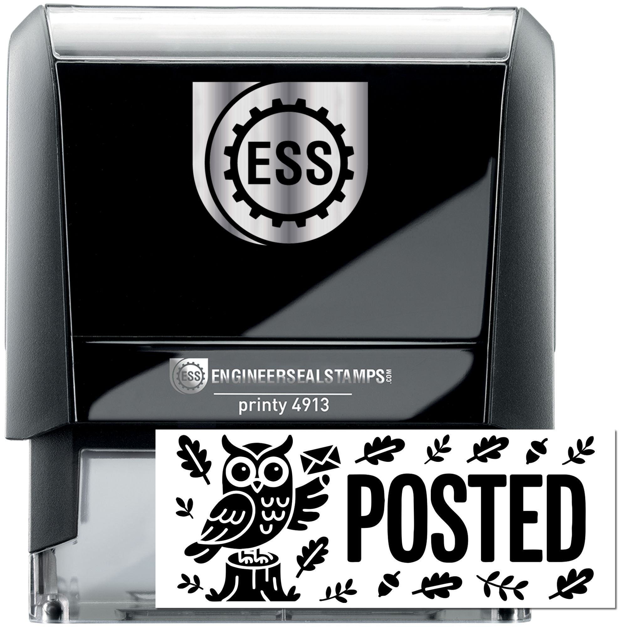 Black and silver ESS EngineerSealStamps Printy 4913 stamp and seal with owl, leaves, and bold POSTED text.
