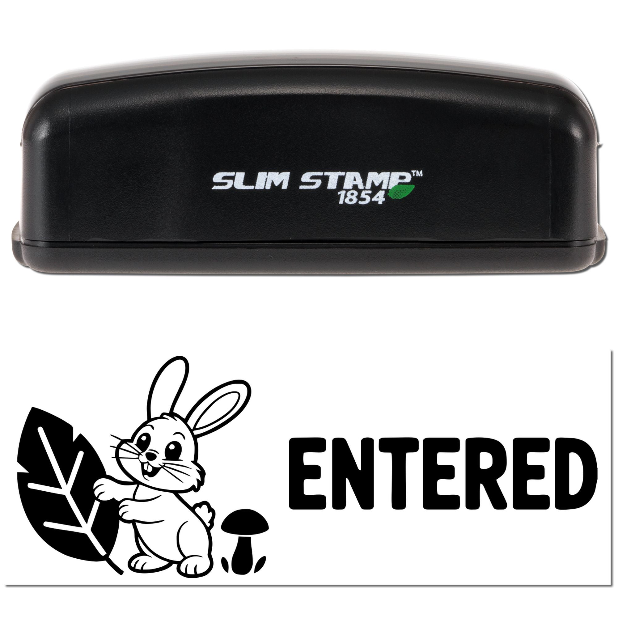 Black Slim Stamp 1854 self-inking stamp with green leaf logo and bunny ENTERED seal design.