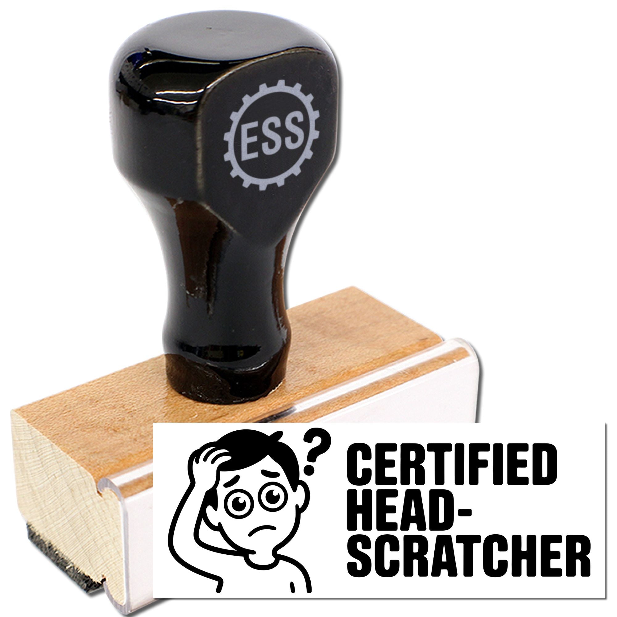 Black rubber stamp and seal on a wooden base with ESS logo and certified head-scratcher graphic.