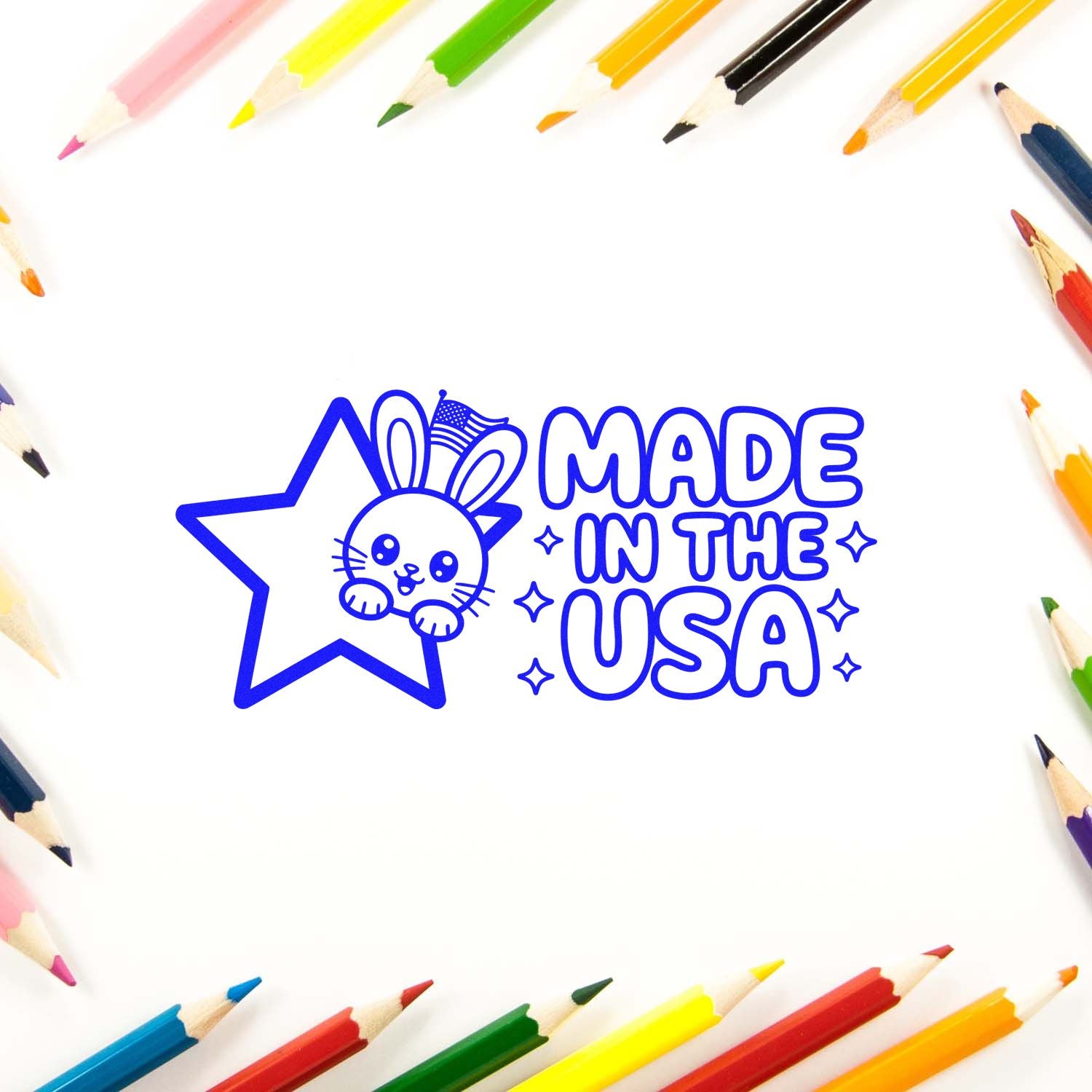 Blue Made in the USA bunny stamp seal with star, surrounded by colorful pencils on white background.