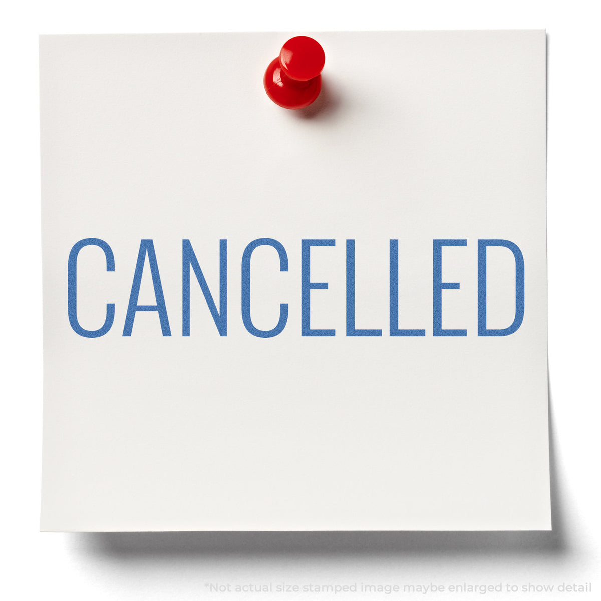 "Cancelled" stamp and its crisp Approximately 1/2 in tall x 1-5/8 in wide impression on paper