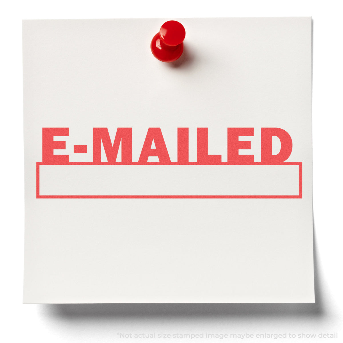"E-mailed" stamp and its crisp Approximately 1/2 in tall x 1-5/8 in wide impression on paper