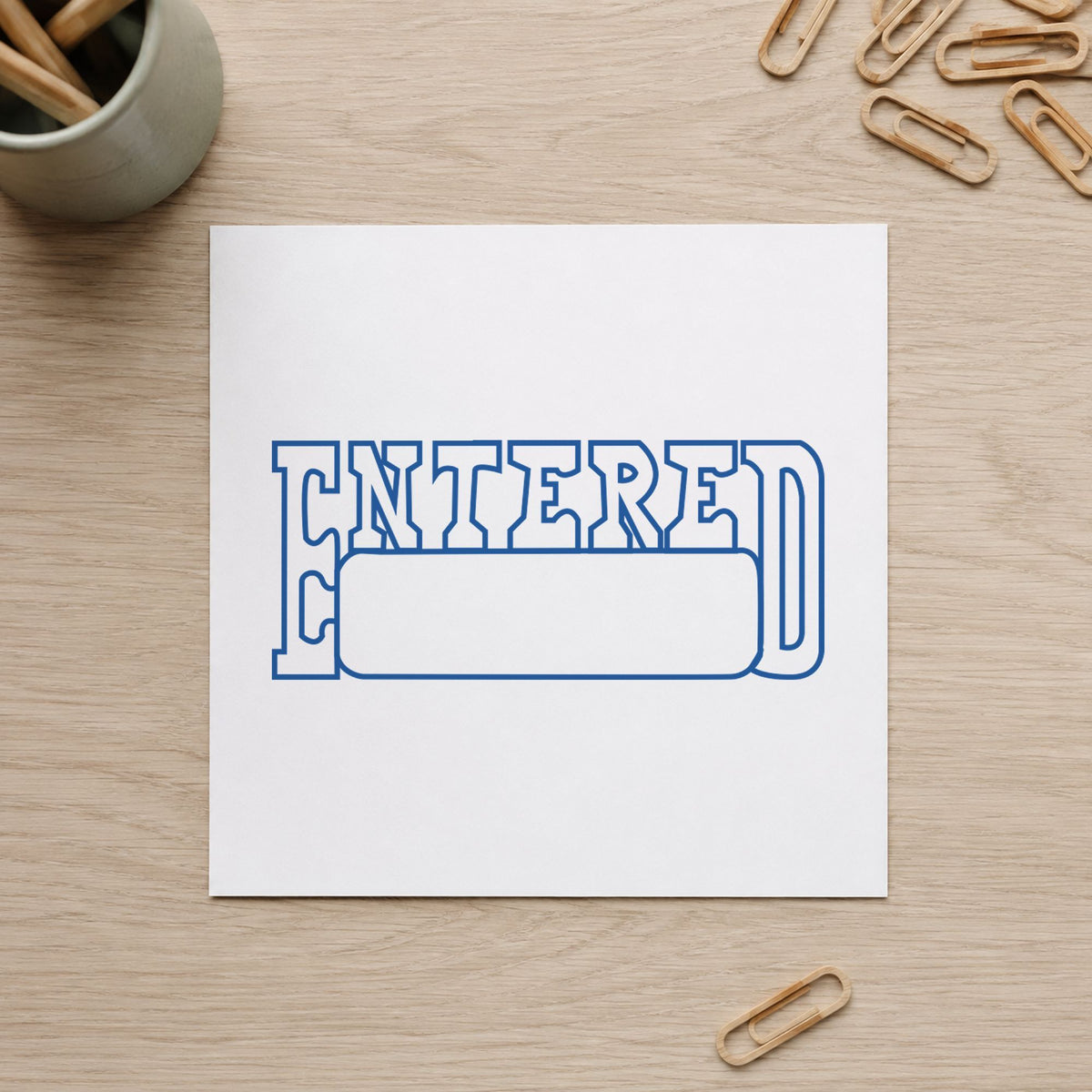 "Date entered" stamp pressed on paper, no separate ink pad needed