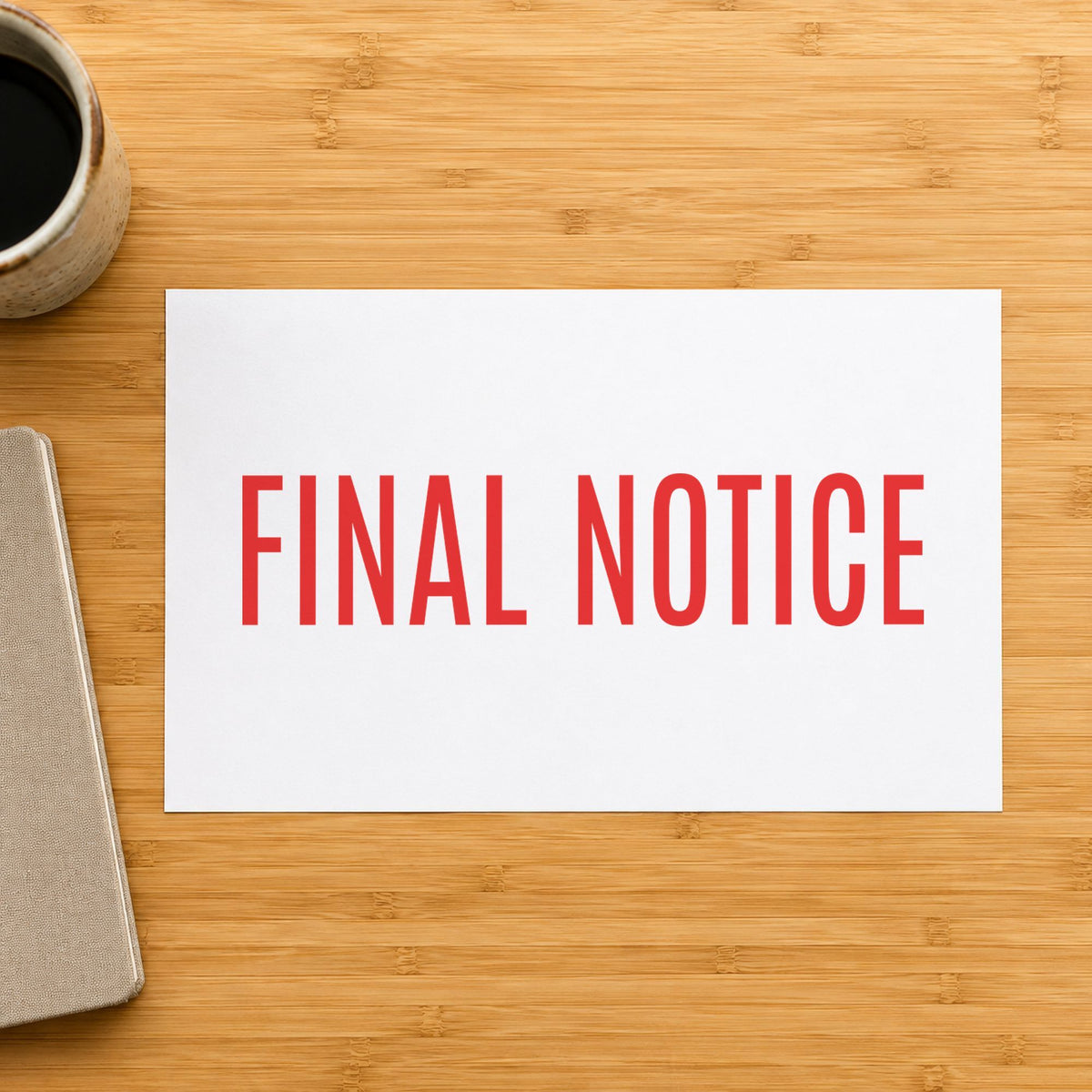 "Final notice" Xstamper stamp in use on paper, Approximately 1/2 in tall x 1-5/8 in wide rectangle imprint