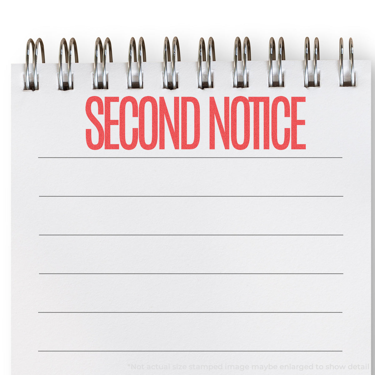 "Second notice" Xstamper stamp used on filed paperwork