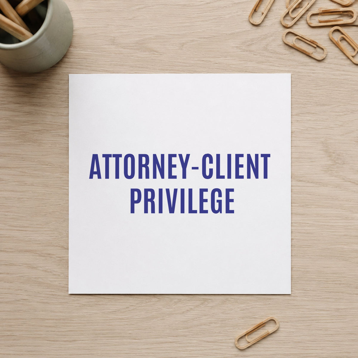 "Attorney-client privilege" Xstamper stamp at work on everyday office paperwork