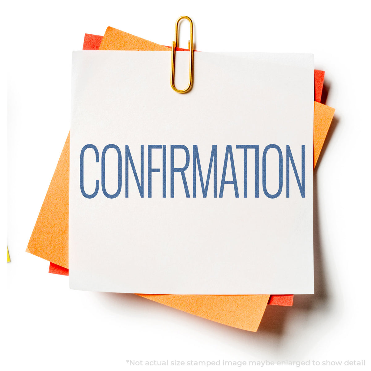 "Confirmation" stamp and its crisp 1/2 x 1-5/8 in impression on paper
