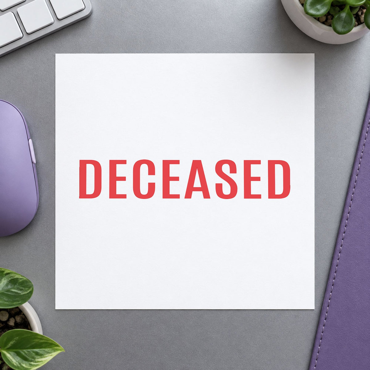 Pre-inked "Deceased" stamp applied to a document, 1/2 x 1-5/8 in impression