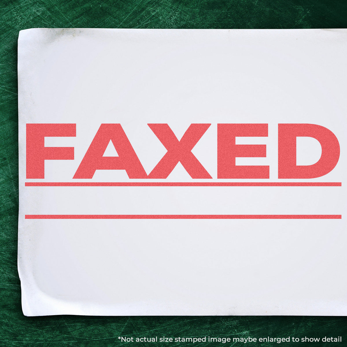"Faxed" stamp and its crisp 7/8 x 2-3/4 in impression on paper