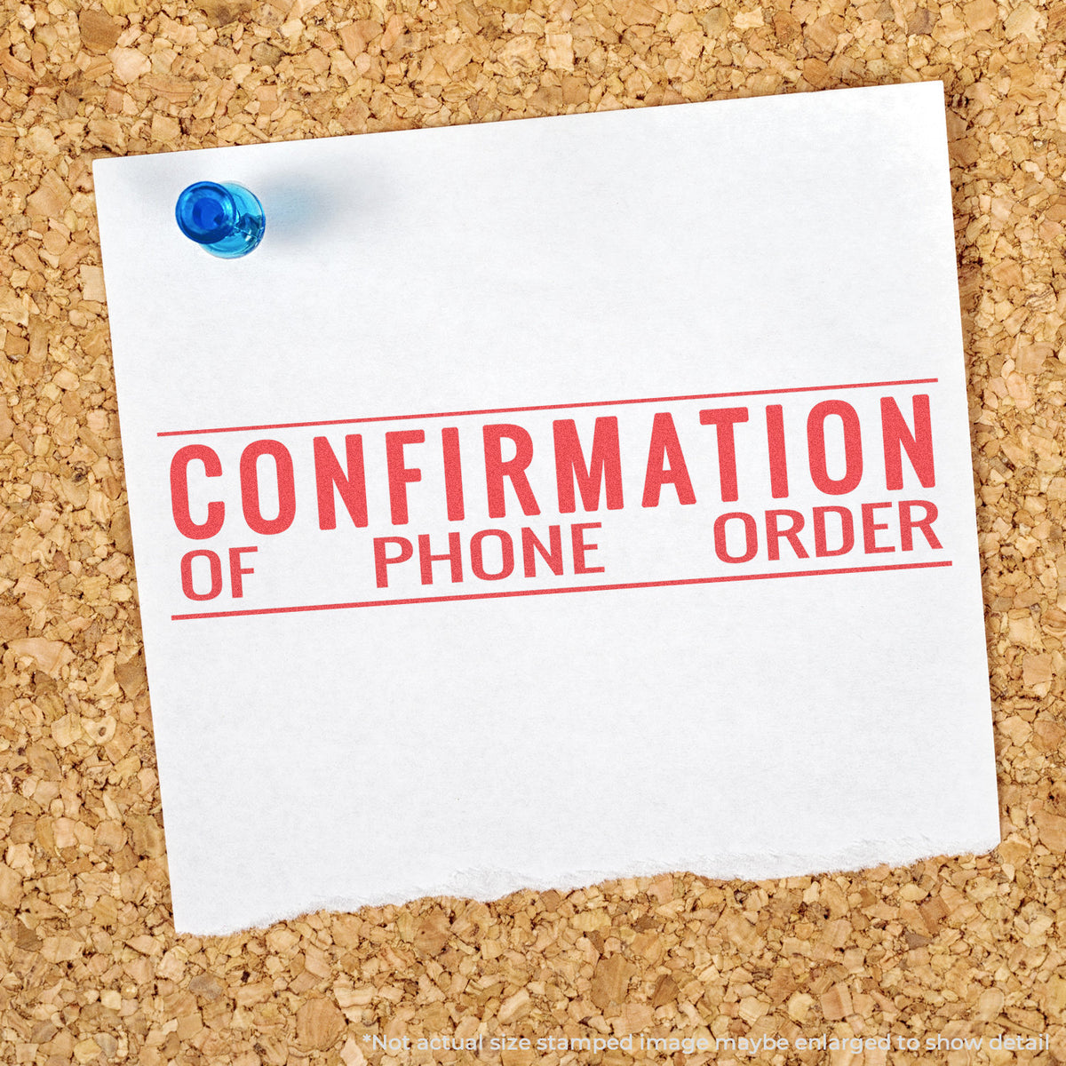 "Confirmation of phone order" stamp and its crisp Approximately 7/8 in tall x 2-3/4 in wide impression on paper