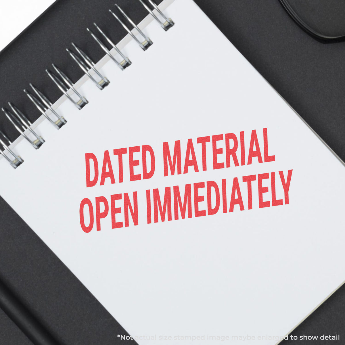 "Dated material open immediately" Xstamper stamp used on filed paperwork