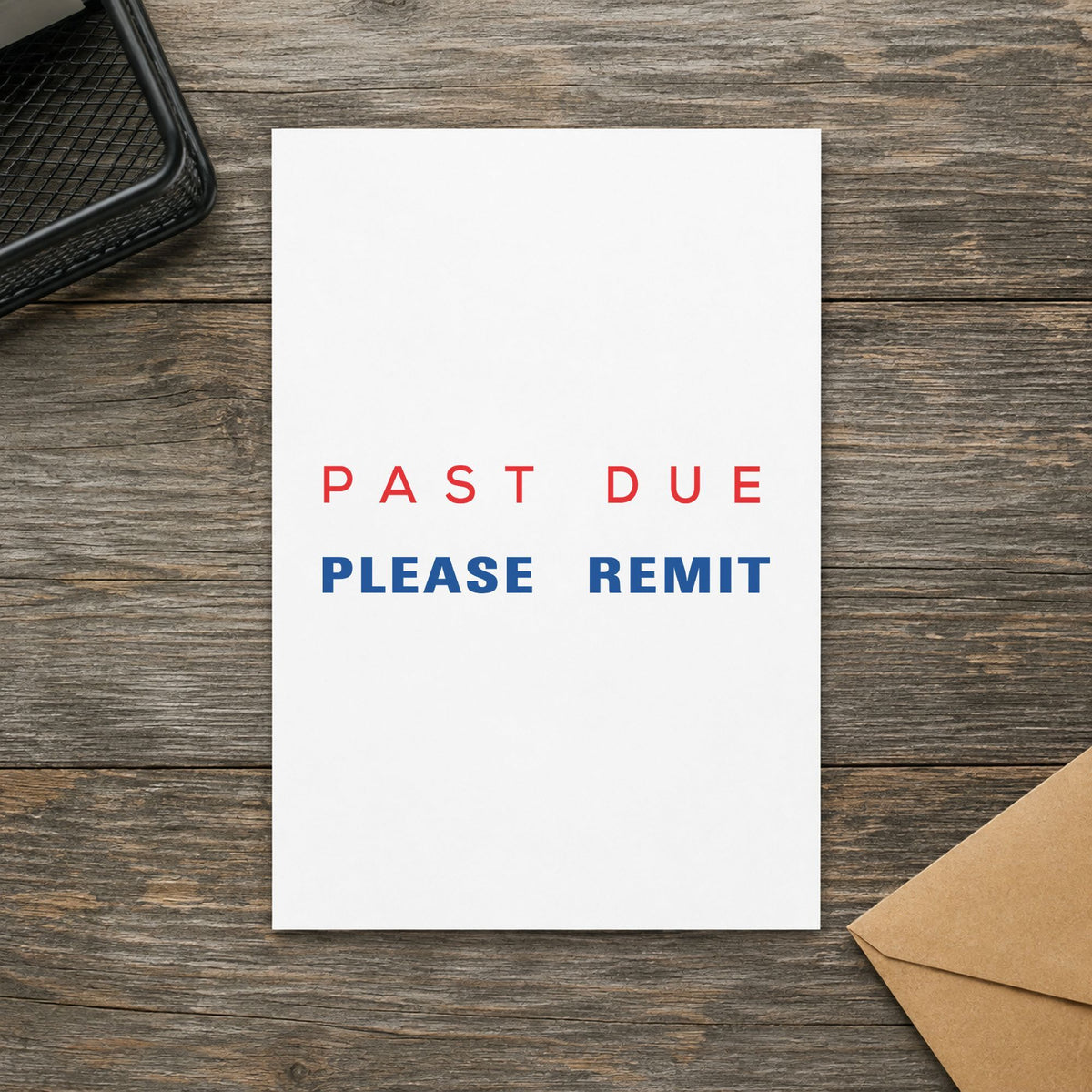 Close view of the "Past due please remit" mark left by Xstamper No. 2015