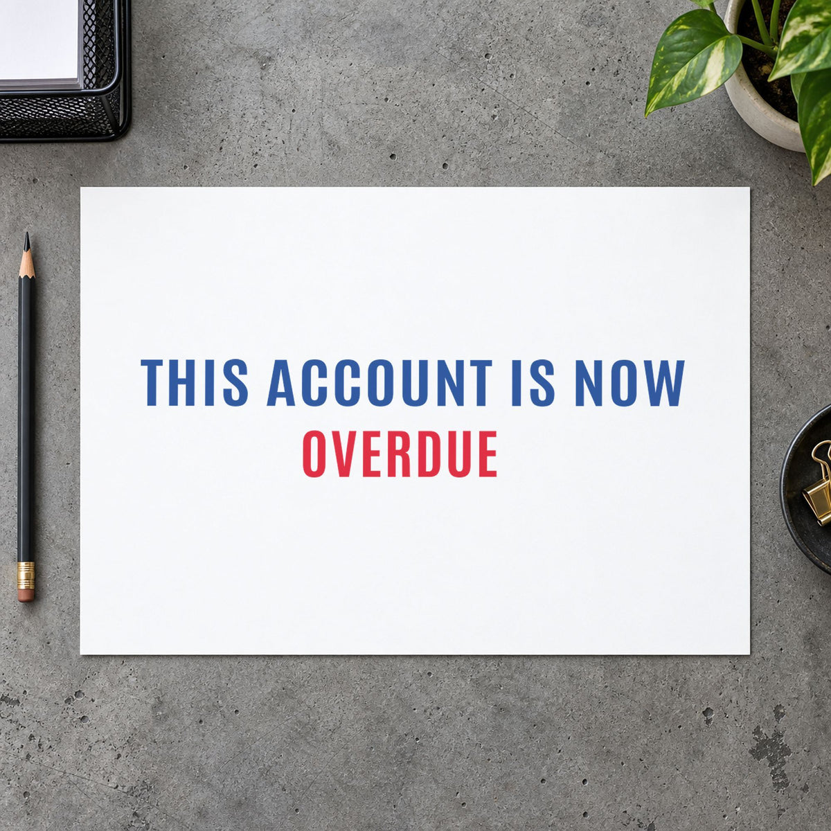 "This account is now overdue" imprint on a printed page, Xstamper No. 2004