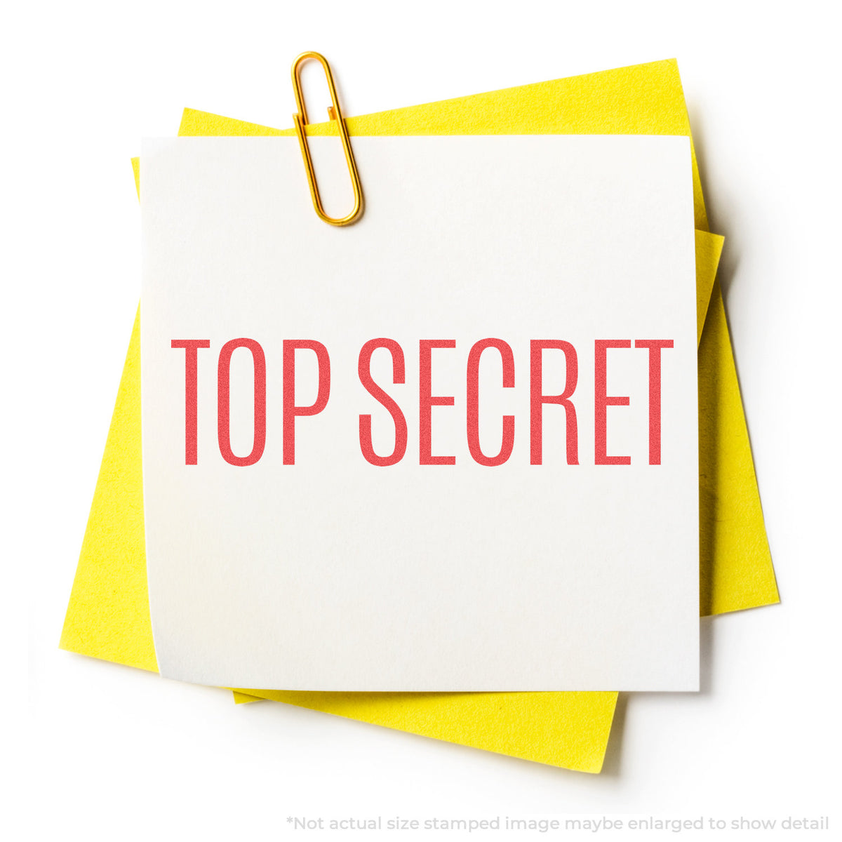 "Top secret" stamp and its crisp Approximately 1/2 in tall x 1-5/8 in wide impression on paper