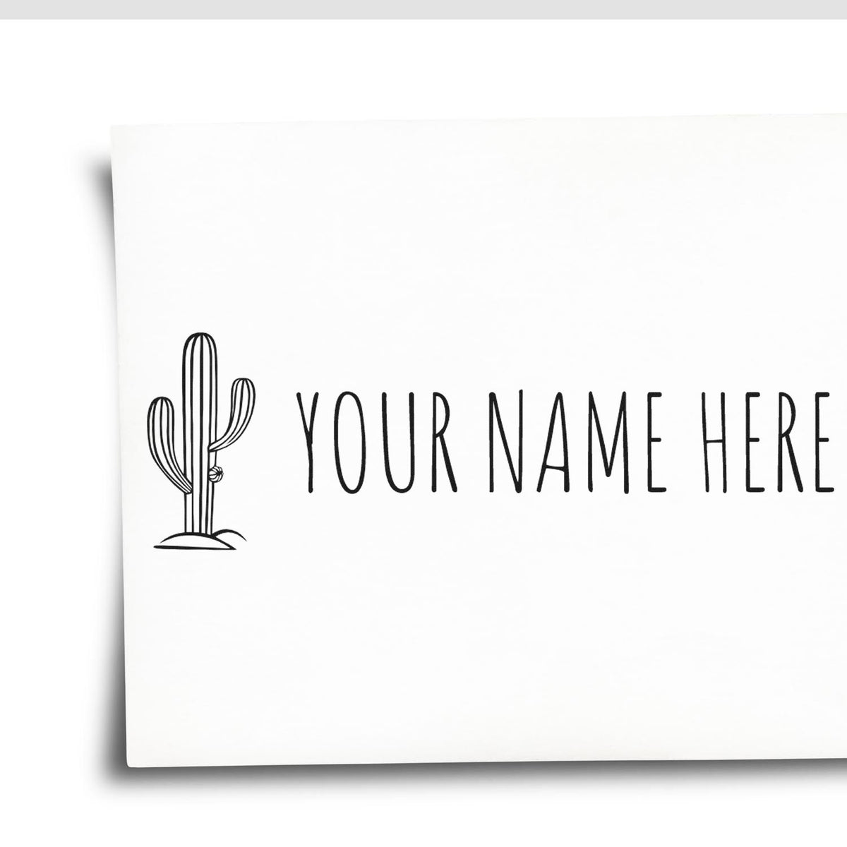 Black custom stamp/seal with cactus icon and YOUR NAME HERE in black on a white background.