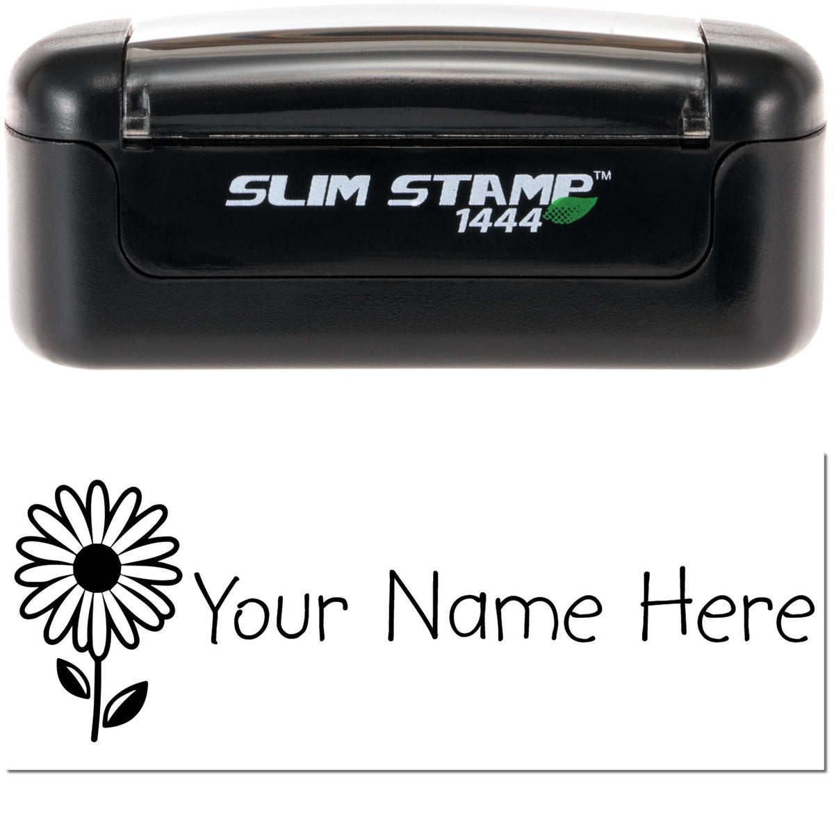 Black Slim Stamp 1444 self-inking stamp and seal with daisy logo and Your Name Here imprint on white background.