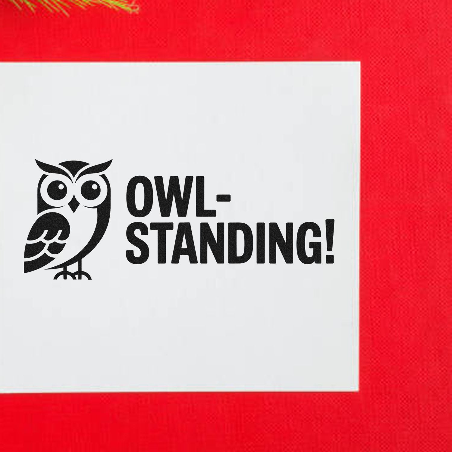Black owl stamp seal with OWL-STANDING! text on a white square, set against a bright red background.