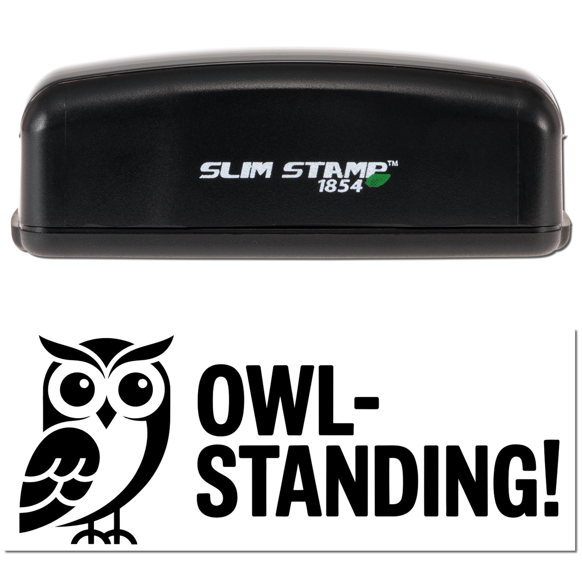Black Slim Stamp 1854 stamp and seal with owl logo and bold OWL STANDING! text on white background.