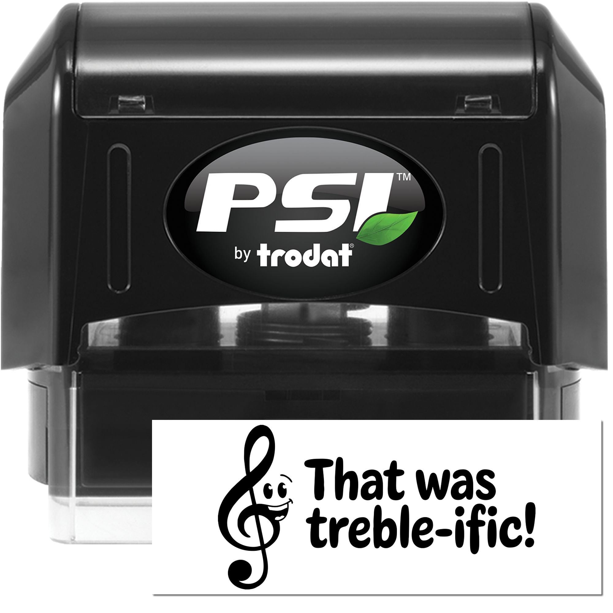 Black PSI by Trodat self-inking stamp and seal with a white card reading That was treble-ific! in black text.
