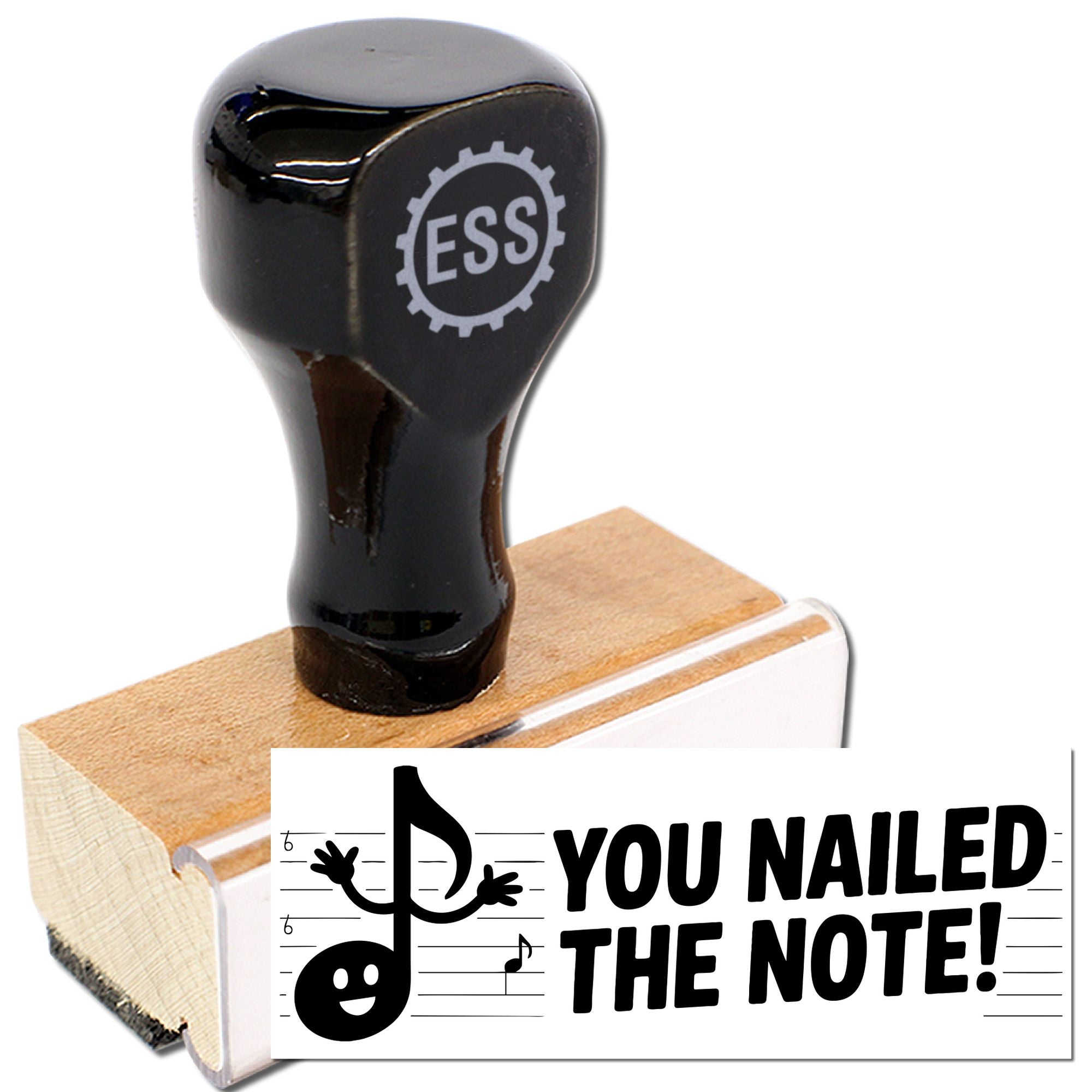 Black ESS rubber stamp and seal on wooden base with white You Nailed the Note! imprint