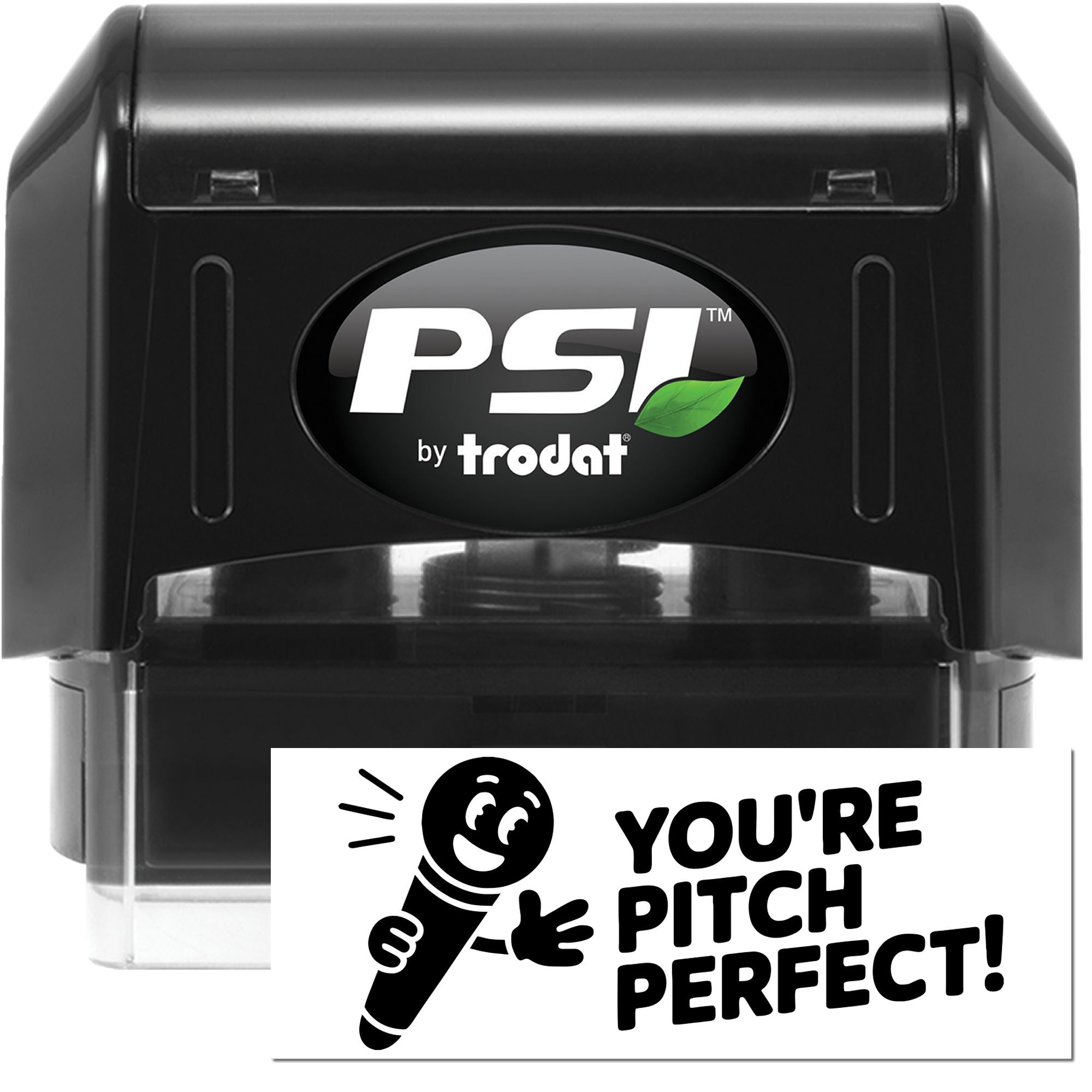 Black PSI by Trodat self-inking stamp and seal set with white logo, green leaf, and Youre Pitch Perfect! design.