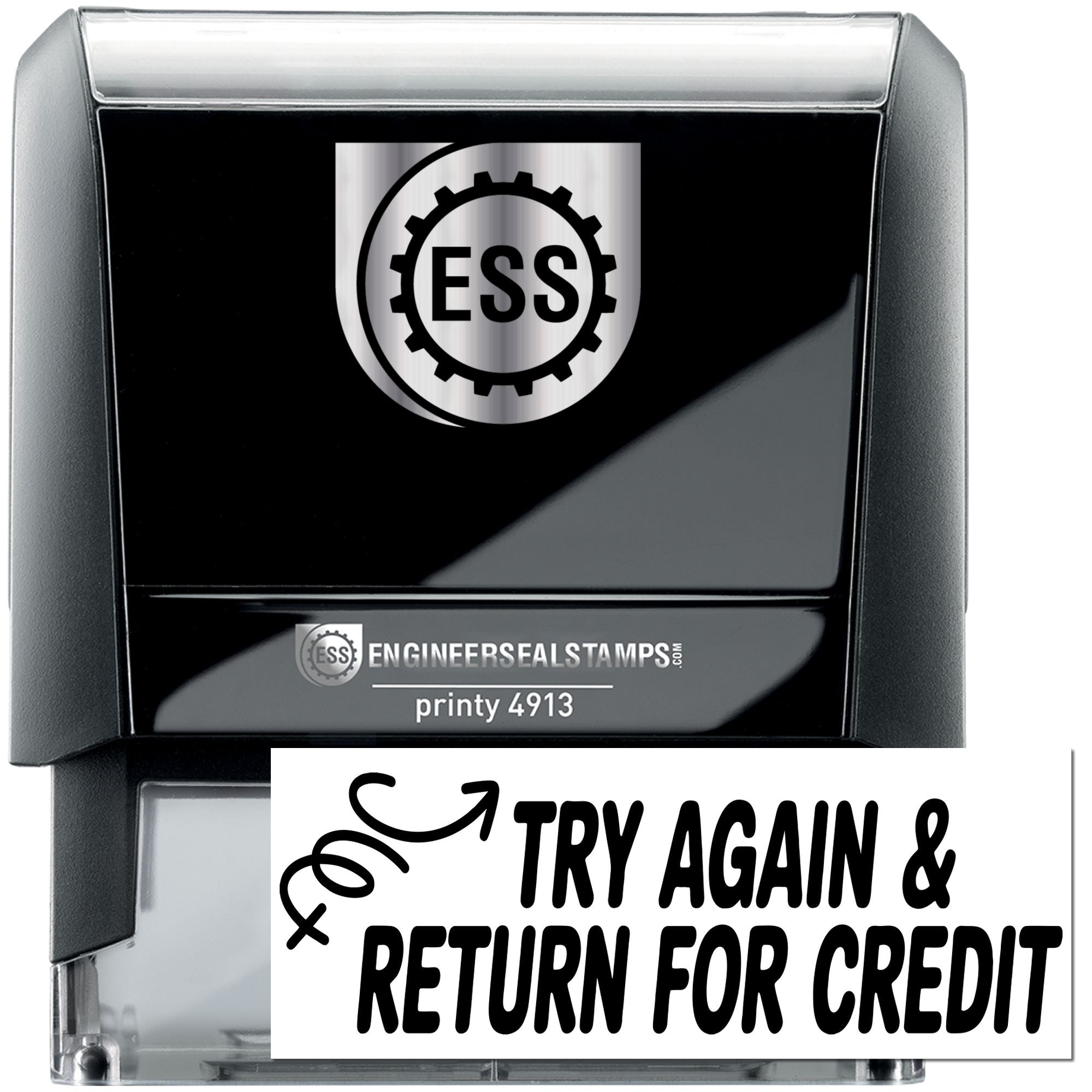 Black self-inking ESS stamp and seal with silver trim, showing TRY AGAIN & RETURN FOR CREDIT in bold black text.