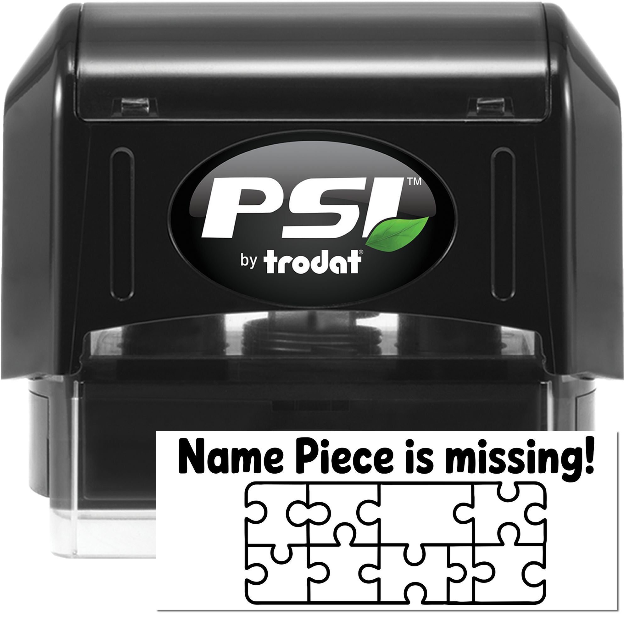 Black PSI by trodat self-inking stamp and seal with green leaf logo, plus white Name Piece is missing! puzzle graphic.