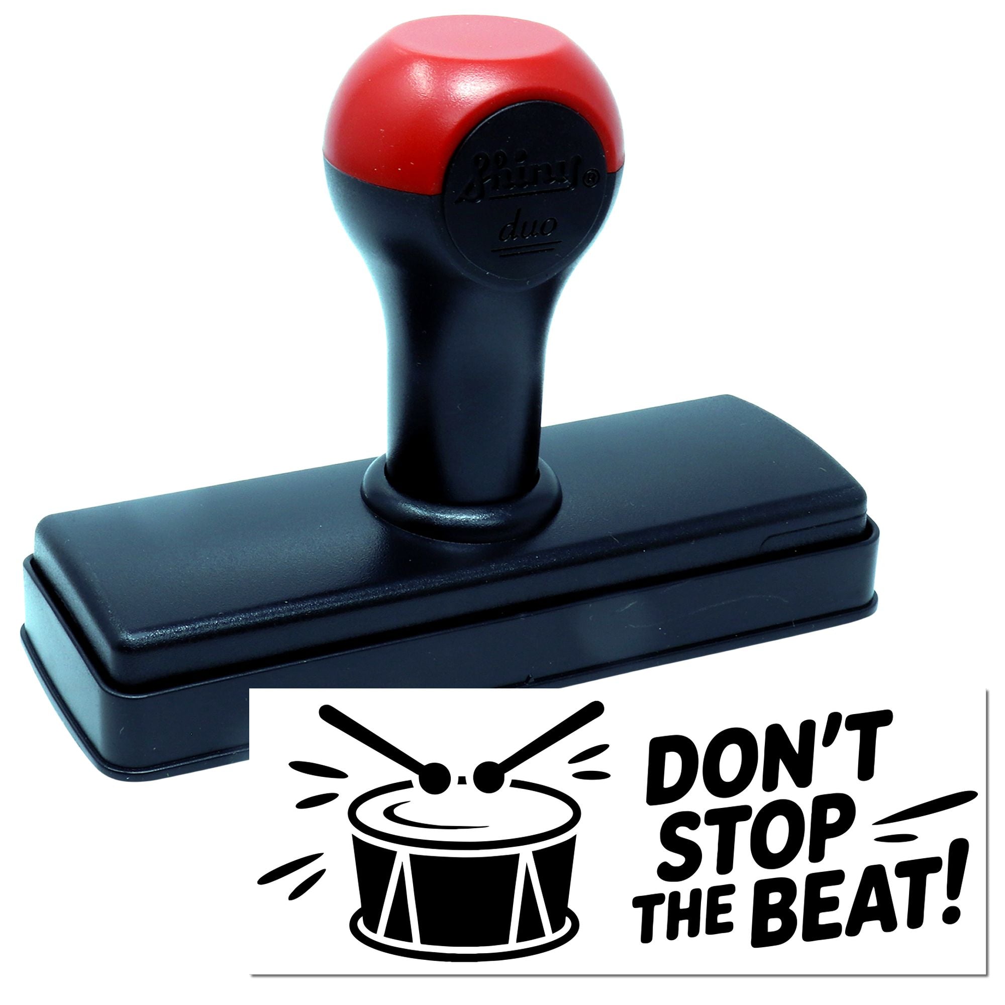 Black-and-red self-inking stamp and seal with drum graphic and Dont Stop the Beat! text.