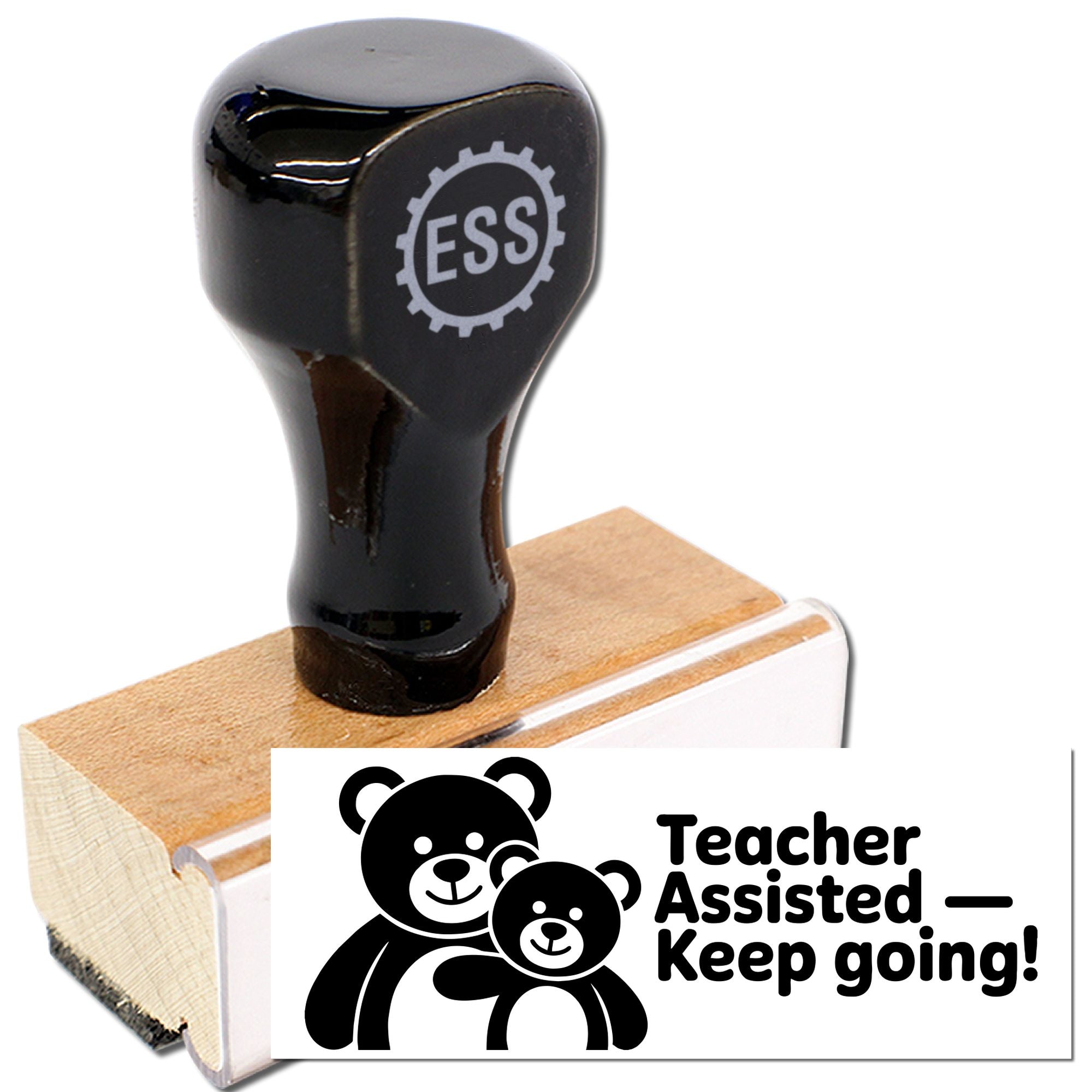 Black rubber stamp and wooden seal block with ESS logo and Teacher AssistedKeep going! bear design