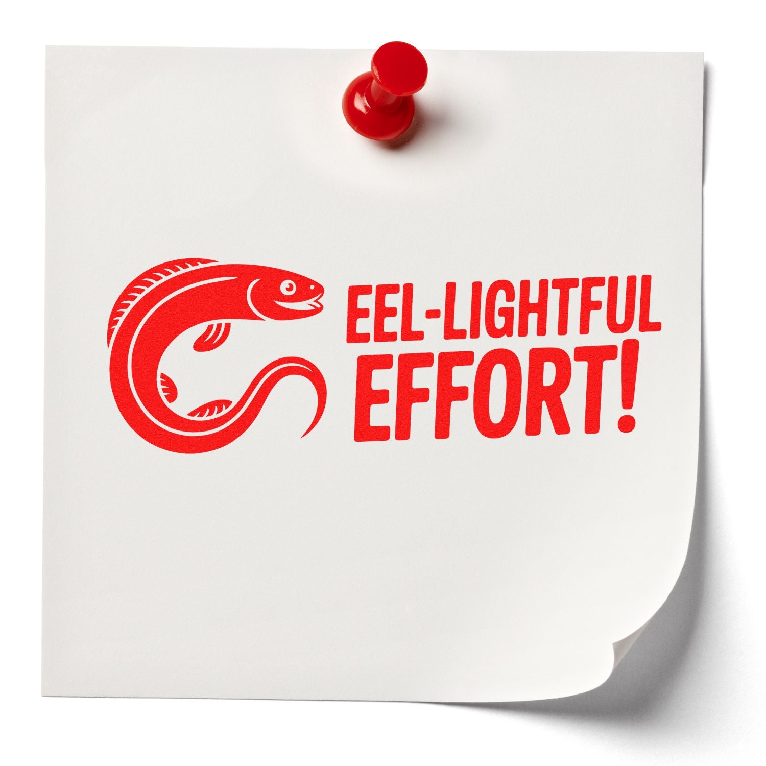 Red seal stamp on white paper with fish graphic and EEL-LIGHTFUL EFFORT! text, pinned with a red pushpin.
