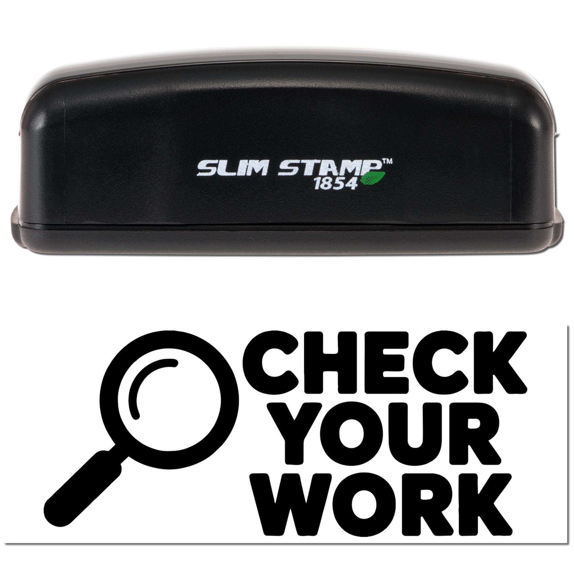 Black Slim Stamp 1854 seal stamp with white logo, bold Check Your Work text, and magnifying glass icon.