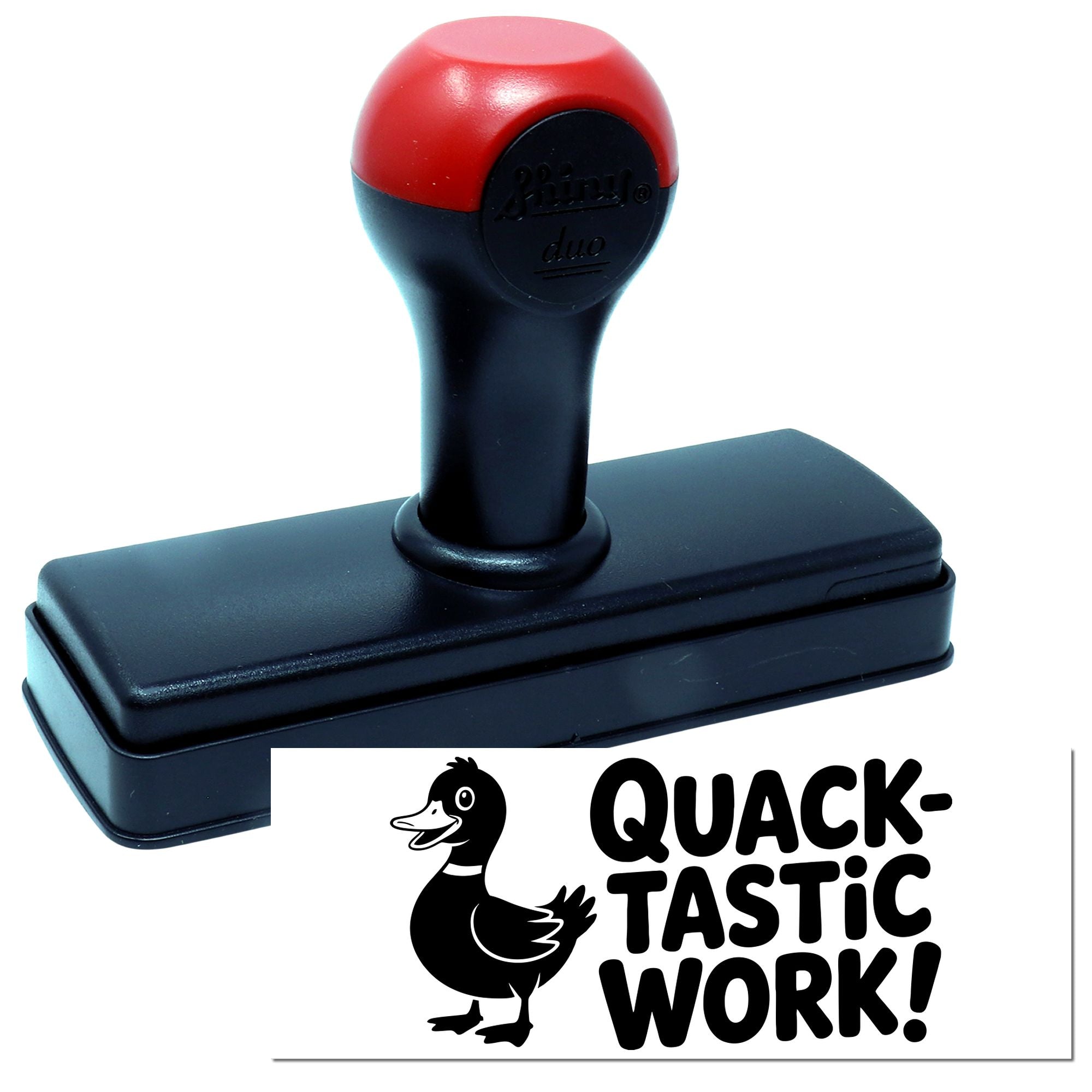 Red and black self-inking stamp and seal with duck logo and Quack-Tastic Work! imprint