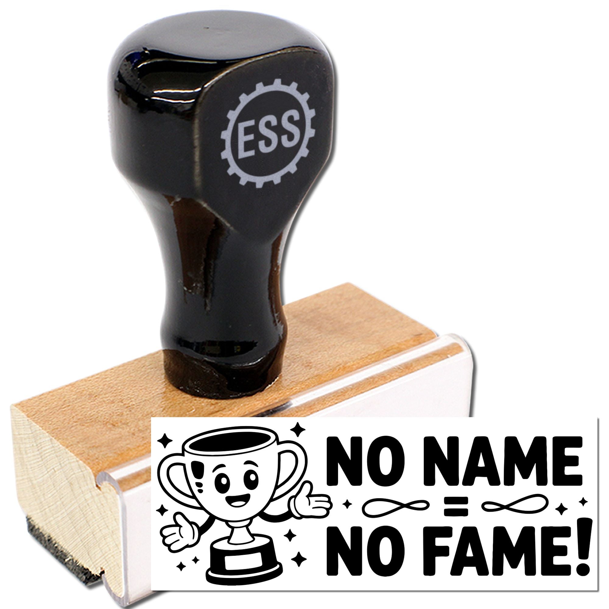 Black ESS rubber stamp with wooden base and a NO NAME NO FAME! seal design in bold black and white.