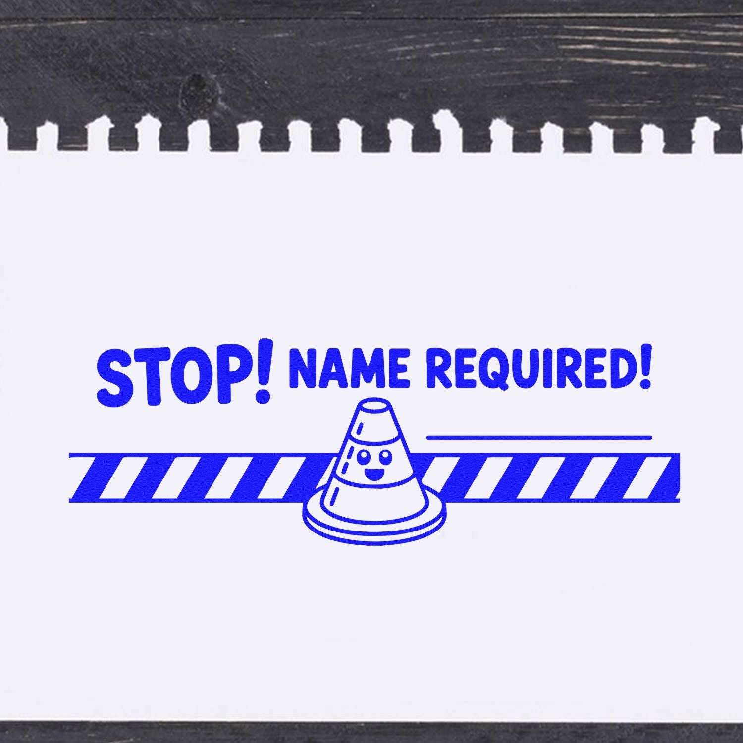 Blue self-inking stamp reading STOP! NAME REQUIRED! with a blue cartoon cone and striped barrier on a white background.