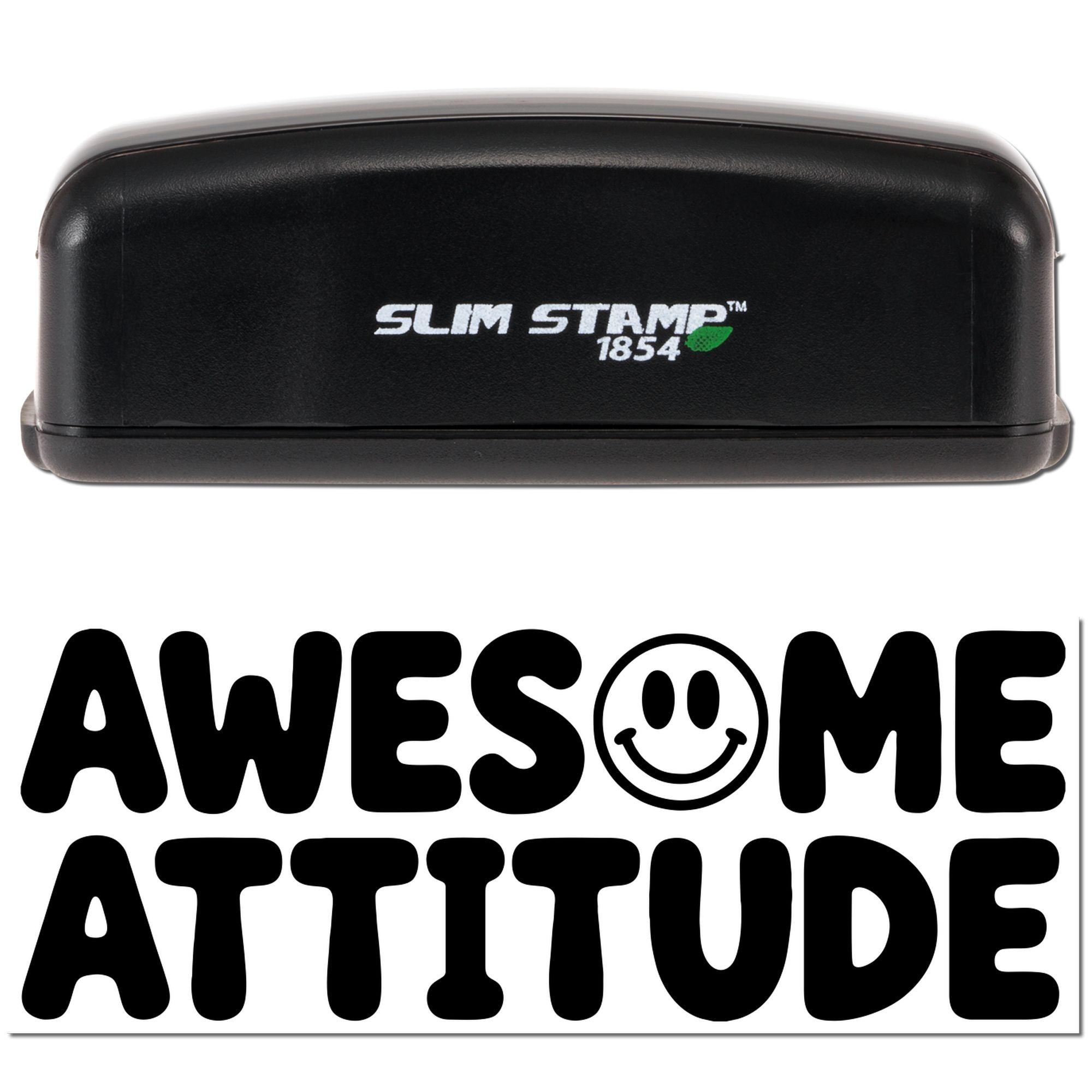 Black Slim Stamp 1854 self-inking stamp and seal with bold AWESOME ATTITUDE text and smiley face design.